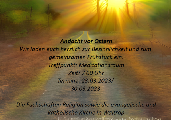 Hier ist das Plakat zur Andacht vor Ostern zu sehen.
